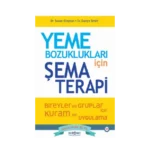 Yeme Bozuklukları için Şema Terapi