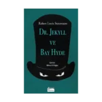 Dr. Jekyll ve Bay Hyde (Bez Ciltli)