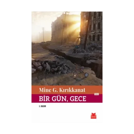 Bir Gün, Gece