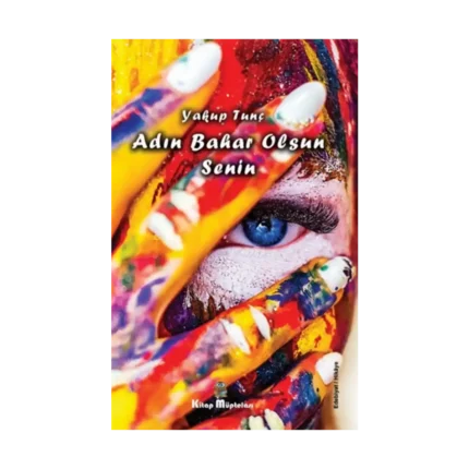 Adın Bahar Olsun Senin