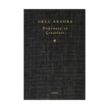 Doğançay'ın Çınarları