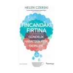 Fincandaki Fırtına - Gündelik Hayattan Fizik Dersleri