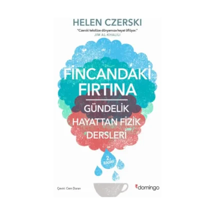 Fincandaki Fırtına - Gündelik Hayattan Fizik Dersleri