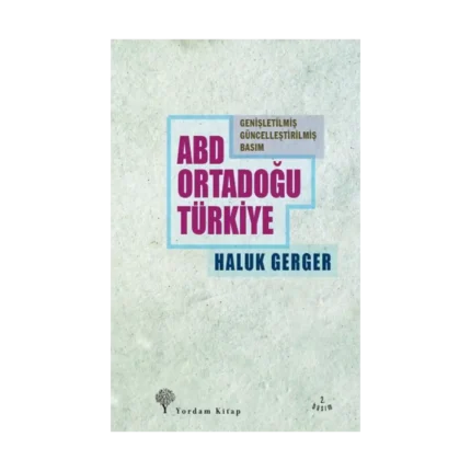 ABD, Ortadoğu, Türkiye