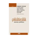 Çokkültürcülük Tanınma Politikası