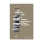 Geç Barbarlık Çağı 2