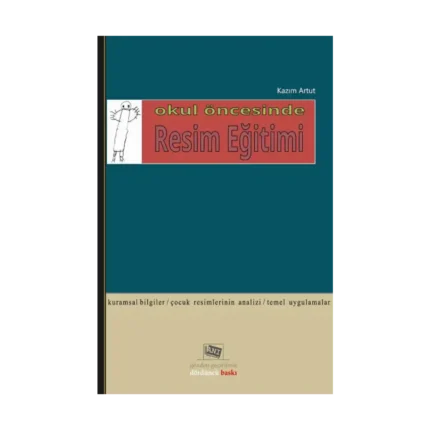 Okul Öncesinde Resim Eğitimi