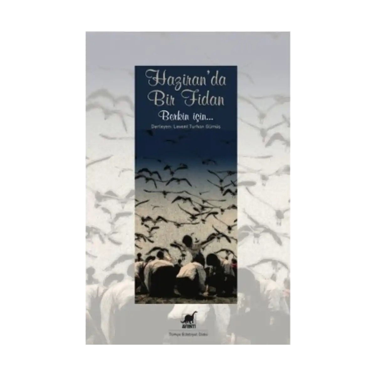 15c95-haziran-da-bir-fidan-1-1.webp Haziran'da Bir Fidan - Görsel 1