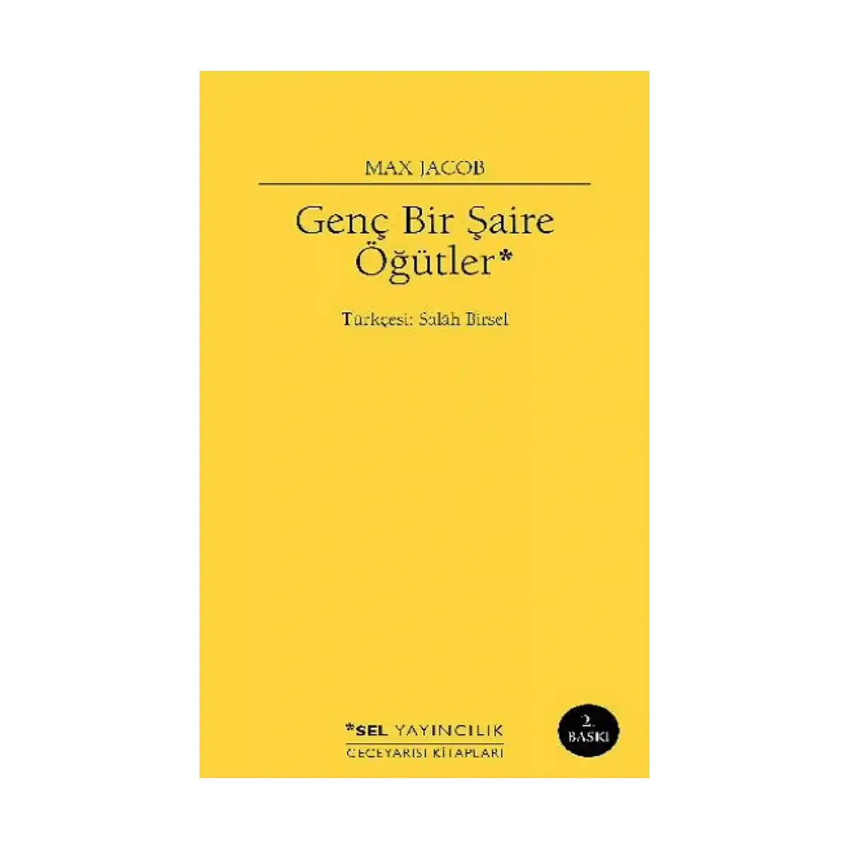 15d00-genc-bir-saire-ogutler-1-1.webp Genç Bir Şaire Öğütler - Görsel 1