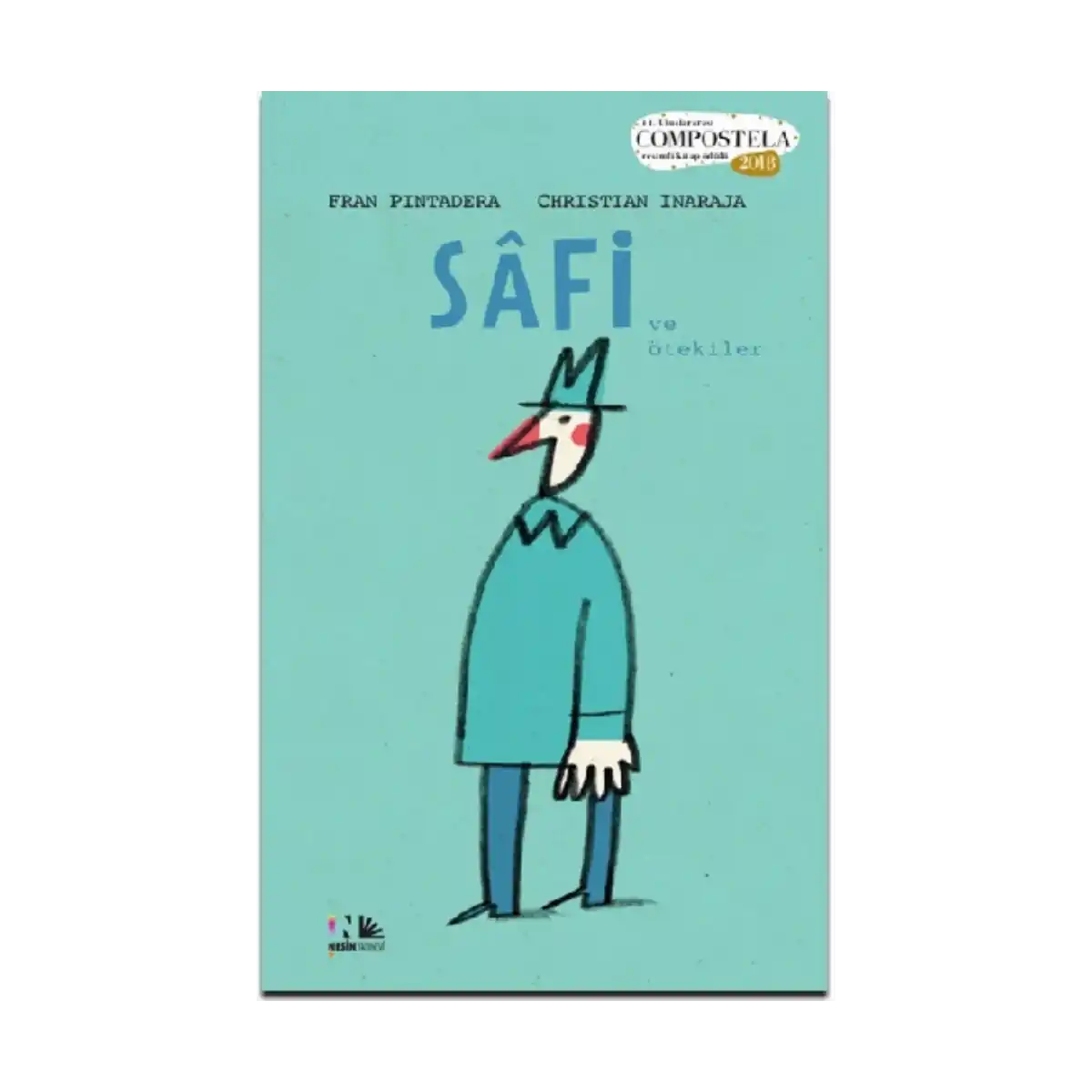 15fb6-safi-ve-otekiler-ciltli-1-1.webp Safi ve Ötekiler (Ciltli) - Görsel 1