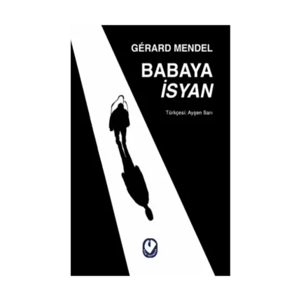 Babaya İsyan