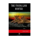 The Young Lion Hunter