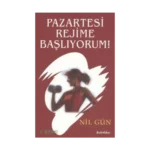 Pazartesi Rejime Başlıyorum!