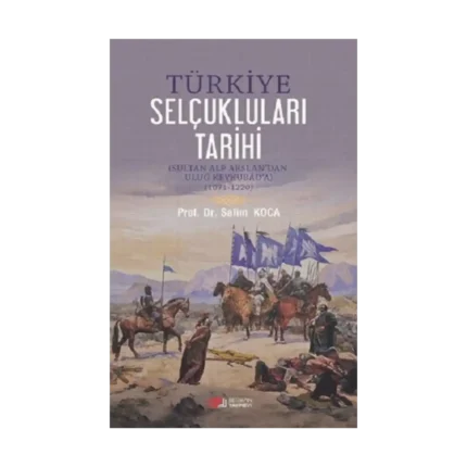 Türkiye Selçukluları Tarihi