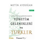 Yönetim Gelenekleri ve Türkler 2. Cilt