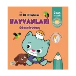 İlk Kitaplarım Hayvanları Öğreniyorum