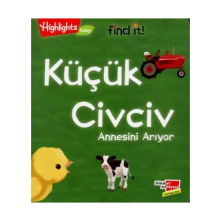 Küçük Civciv Annesini Arıyor