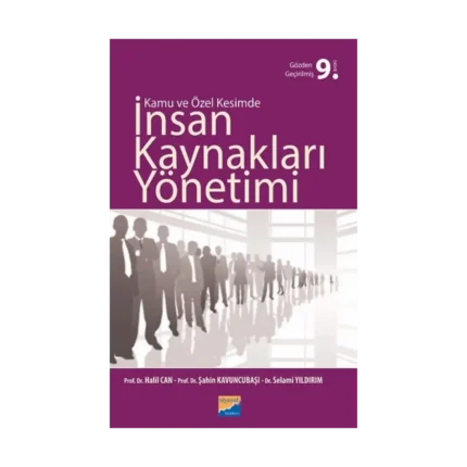 Kamu ve Özel Kesimde İnsan Kaynakları Yönetimi