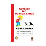 Sevgisu İle Huysuz Karga