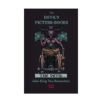 The Devil’s Picture-Books