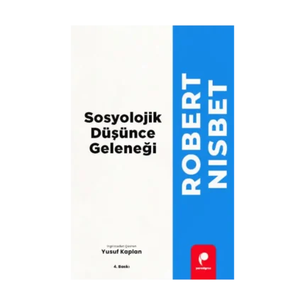 Sosyolojik Düşünce Geleneği