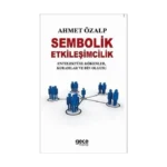 Sembolik Etkileşimcilik
