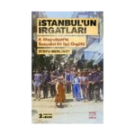 İstanbul'un Irgatları II. Meşrutiyet’te Sosyalist Bir İşçi Örgütü