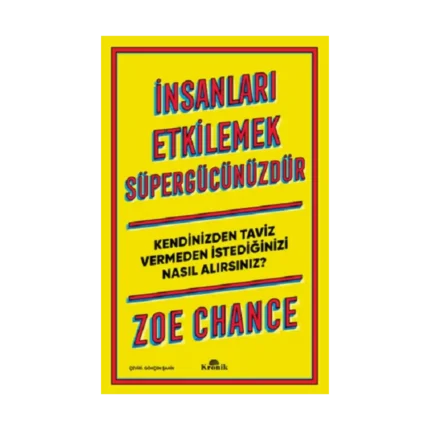 İnsanları Etkilemek Süpergücünüzdür