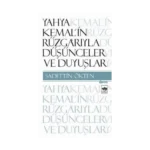Yahya Kemal’in Rüzgarıyla Düşünceler ve Duyuşlar