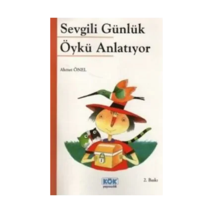 Sevgili Günlük Öykü Anlatıyor