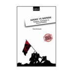 Maske ve Bayrak: Popülizm, Yurttaşçılık ve Küresel Protesto