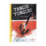 Tangır Tungur!