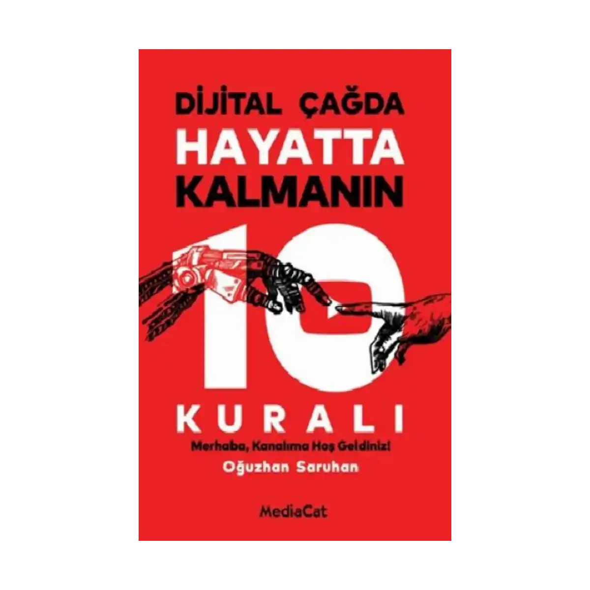 179ed-dijital-cagda-hayatta-kalmanin-10-kurali-1-1.webp Dijital Çağda Hayatta Kalmanın 10 Kuralı - Görsel 1