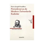 Pornokrasi ya da Modern Zamanlarda Kadınlar