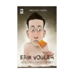 Erik Vogler ve Ölümcül Mango Şerbeti