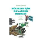 Böcekler İçin İlkyardım Merkezi