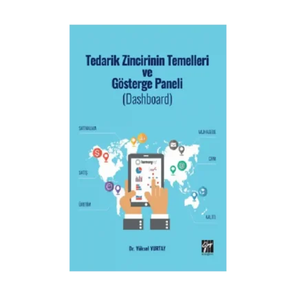Tedarik Zincirinin Temelleri ve Gösterge Paneli