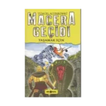 Macera Geçidi Yaşamak İçin