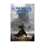 Son Savaş Kardeşlerin