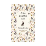 Erika Ewald’ın Aşkı (Bez Ciltli)