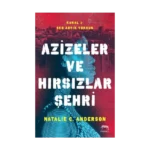 Azizeler ve Hırsızlar Şehri