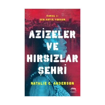 Azizeler ve Hırsızlar Şehri