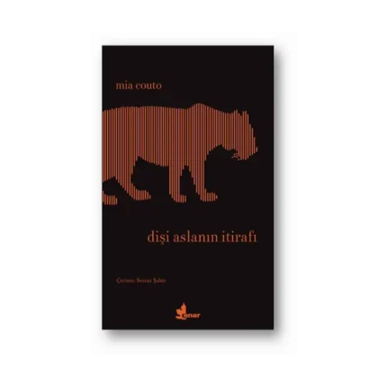 Dişi Aslanın İtirafı