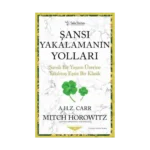 Şansı Yakalamanın Yolları