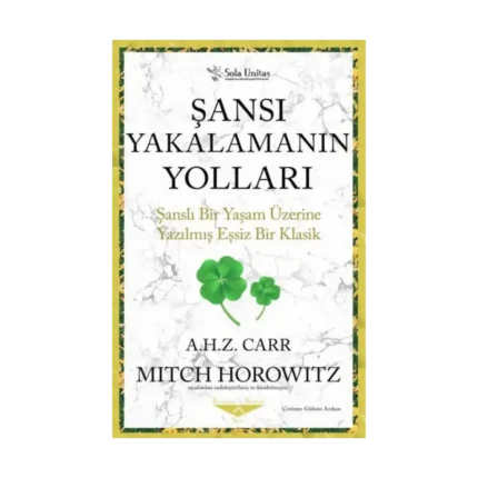 Şansı Yakalamanın Yolları