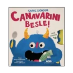 Canavarını Besle! - Çarkı Döndür- Canavarını Besle (Ciltli)