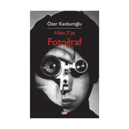 A’dan Z’ye Fotoğraf