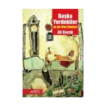 Başka Yerdekiler ya da Otel Odaları