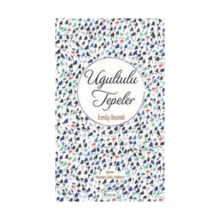 Uğultulu Tepeler (Bez Ciltli)