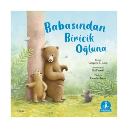 Babasından Biricik Oğluna